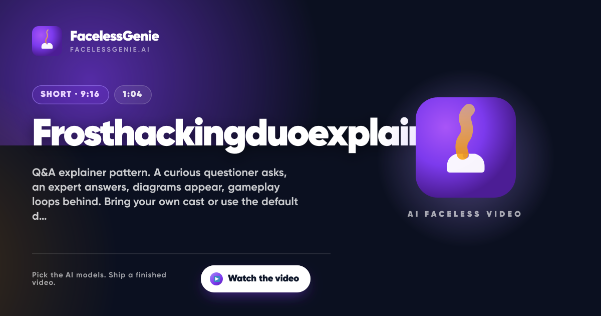 Frosthackingduoexplainer